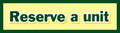 Reserve a unit NOW